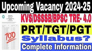 Upcoming Teacher Vacancies KVSDSSSBBPSC TRE 4