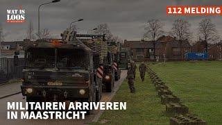 MILITAIREN ARRIVEREN IN MAASTRICHT