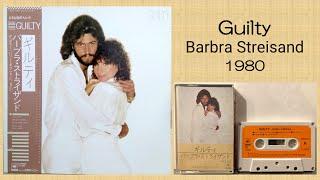 Barbra Streisand “Guilty” full album 1980 Barry Gibb Sound Source from Cassette Tape