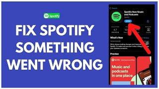 FIX Spotify Something Went Wrong Please Try Again Later Issue UPDATED