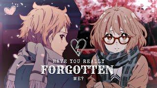 Have You Really Forgotten Me?「AMV」