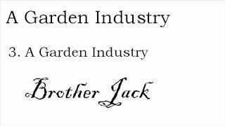 A Garden Industry