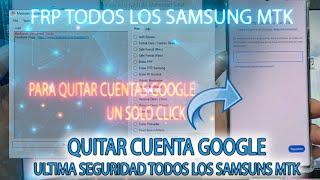 FRP HERRAMIENTA para quitar cuentas google todos los samsung mtk en un solo Click super facil