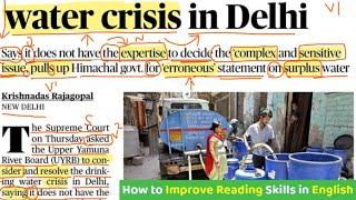 Learn to Read English  Learn English Grammar  The Hindu Analysis  Delhi Water Crisis