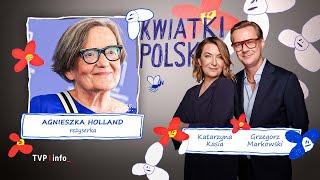 Agnieszka Holland Tak łatwo wywołać w nas demony rasizmu  KWIATKI POLSKIE