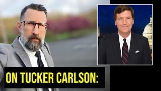 Thoughts on Tucker Carlson?