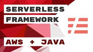 Serverless Framework для Java + AWS