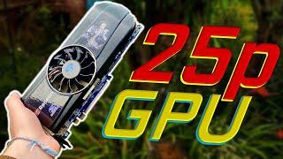 GAMING on a £0.25 Graphics Card