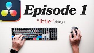 Tricky Little Things in DaVinci Resolve - Ep 1