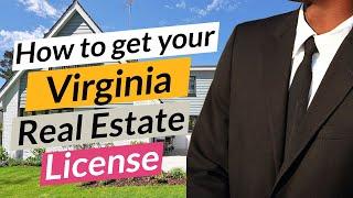 Virginia How To Get Your Real Estate License  Step by Step Virginia Realtor in 66 Days or Less