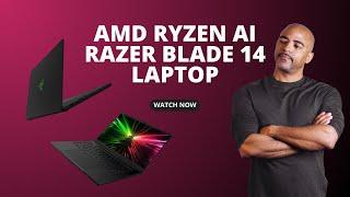 AMD Ryzen 9 8945HS Razer Blade 14 Laptop Unboxing and 1st Impression