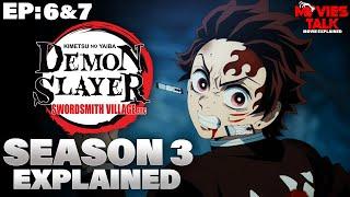 Demon Slayer Season 3 Episode 6 & 7 in Hindi