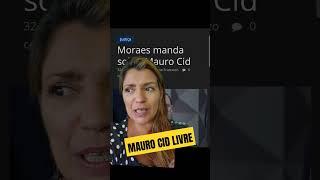 URGENTE - Aleixerxes manda soltar Mauro Cid #freedom #liberdade