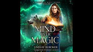 MIND OVER MAGIC Free Fantasy Audiobook - a Complete and Unabridged Novel by Lindsay Buroker