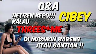 Q&A BANYAK YANG KEPO M1Y4BI INDONESIA KALAU THREES*OME ITU GIMANA 