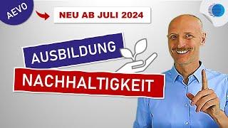 AEVO 2024 Nachhaltigkeit als neues Kernthema für Ausbilder