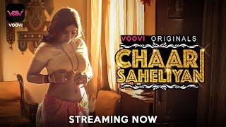 Chaar Saheliyan I Voovi Originals I Official Teaser I  Streaming now on #vooviapp #webseriesinhindi