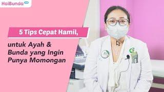 5 Tips dari Dokter Obgyn Agar Bunda Cepat Hamil Wajib Simak Bun