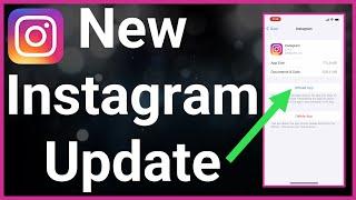 How To Get The New Instagram Update