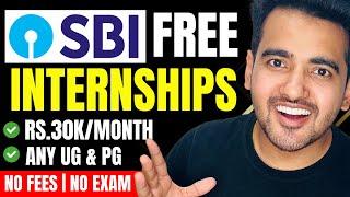 SBI Online Internships 2024  Earn ₹30kmonth  Internship for College Students & SBI Jobs for Grads