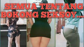 goyang tik tok terbaru semua tentang bokong pantat semok... bohay