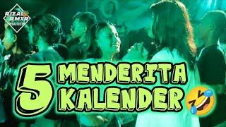 MENDERITA 5 KALENDER Rizal Rmxr 2024