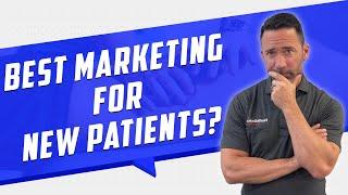 Chiropractic Marketing to Get New Patients