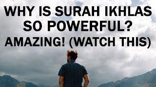 Why is Surah Ikhlas so Powerful?  Nouman Ali Khan  Surah Ikhlas  Islamic Lectures Reminders Quran