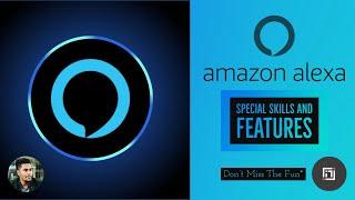 Amazon Alexa  Special Skills & Features  Ft. ChalteinChitra  iTechsavyy