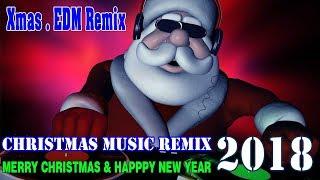 Best Christmas Music EDM Mix  Xmas Music Mix 2018