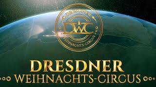 Mitwirkende des 25. Dresdner Weihnachts - Circus Abgesagt