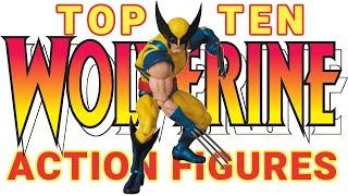 WOLVERINE - TOP 10 ACTION FIGURES - Marvel Legends and more