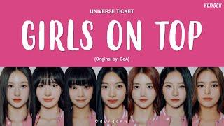 LYRICS가사 Universe Ticket - Girls On Top Original by BoA • huiyoon