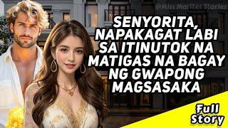 NAPAKAGAT LABI ANG SENYORITA SA GWAPONG MAGSASAKA TAGALOG FULL STORY