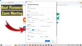 Cara Membuat Password Zoom Meeting Di Laptop  PC