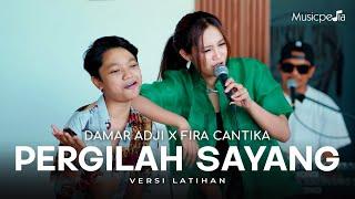 DAMAR ADJI X FIRA CANTIKA - PERGILAH SAYANG  LIVE VERSION OFFICIAL MUSIC VIDEO