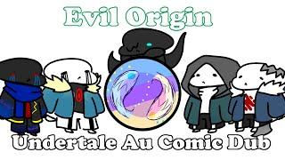 Evil Origin│Undertale Au Comic Dub