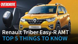 Renault Triber Easy-R AMT Top 5 things to know  OVERDRIVE