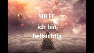 Hilfe ich bin hellsichtig #Hellsichtigkeit #Bewusstsein #Coaching