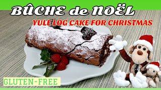 BÛCHE DE NOËL      GLUTEN-FREE          CHRISTMAS YULE LOG CAKE