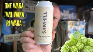 BeerSarge reviews Sawmill Brewery Riwaka Fresh Hop Hazy IPA