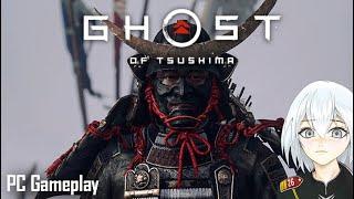 Ghost Of Tsushima PC - Mongol Invasion Of Japan Hard Difficulty #2 【Vtuber】 Max Settings Ultra