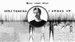 Serj Tankian - I Spoke Up Official Music Visualizer Video