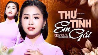 Thư Tình Em Gái - Khánh An  NỔI DA GÀ Với Giọng Ca Bolero Ngọt Ngào Này