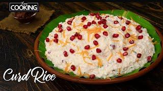 Curd Rice Recipe  Lunch Box Recipes  South Indian Style Creamy Curd Rice  Summer Special Recipe