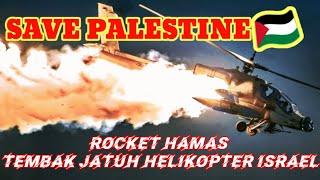 ROCKET HAMAS TEMBAK JATUH HELIKOPTER ISRAEL