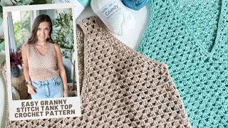 Easy Granny Stitch Tank Top - Top-Down and Seamless Construction