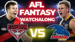 ESSENDON vs ADELAIDE  Round 19 2024 AFL Fantasy Watchalong