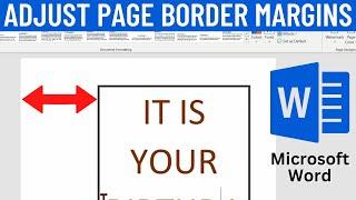 How to Adjust Page Border Margins in Microsoft Word