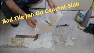 Bad Tile Job On Concrete Slab - Bad Tile Installation Must See